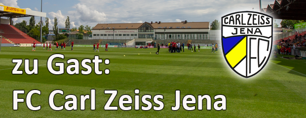 Gegnervorschau: FC Carl Zeiss Jena